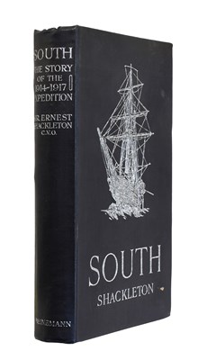 Lot 2104 - Shackleton (Ernest H.). South: The Story of...
