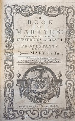 Lot 2143 - Fox (John). The Book of Martyrs: Containing an...
