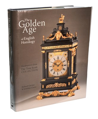 Lot 297 - The Golden Age of English Horology, by Richard...