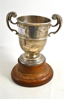 Lot 19 - Silver two handled pedestal trophy cup 'The Olisdon Cup', and socle