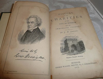 Lot 135 - Carlton (C.M.), History of the Charities in the City of Durham and its Immediate Vicinity,...
