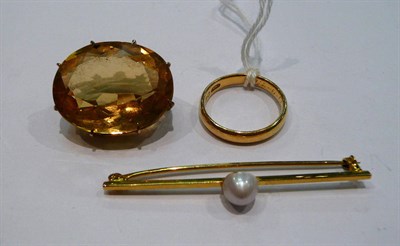 Lot 401 - A 22ct gold band ring, a 9ct gold half pearl brooch and a citrine brooch, mount stamped '9ct'