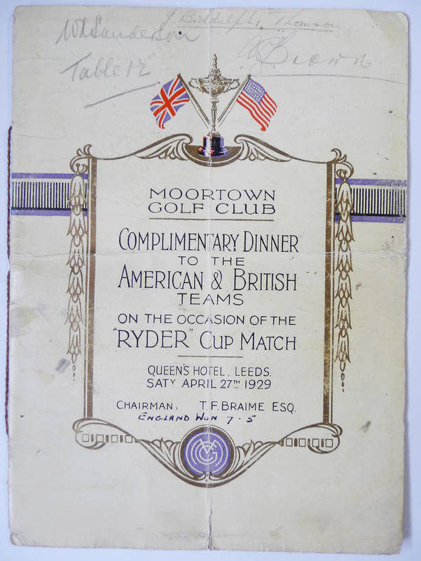 Lot 70 - A Signed 1929 Rider Cup Dinner Menu, hosted by the Moortown Golf Club at the Queens Hotel...