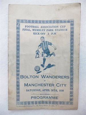 Lot 1033 - F.A. Cup Final Programme - Bolton Wanderers v Manchester City, Saturday, April 26th, 1926,...