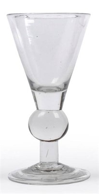 Lot 18 - A Heavy Baluster Goblet, circa 1710, the conical bowl with solid base upon a heavy ball knop,...