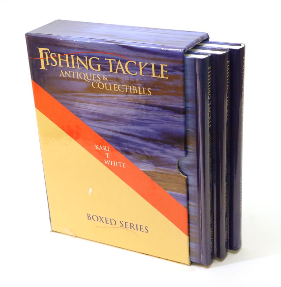 Lot 3098 - Fishing Tackle Collectibles by Karl White, boxed set of three volumes, signed by the author, a...