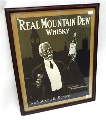 Lot 3161 - Real Mountain Dew Whisky Advertising Poster monochrome depicting a gentleman holding a bottle...