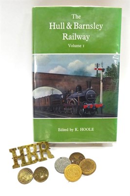 Lot 3180 - Hull & Barnsley Railway (HBR) Brass Cap Badge 2.5x1.25"; stamped verso 'Hull W&TK'; together...