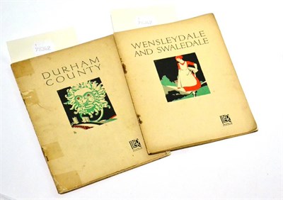 Lot 229 - LNER Booklets: Wensleydale & Swaledale and Durham County both with fold out maps to inside back...