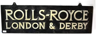 Lot 341 - Rolls Royce London & Derby, modern, cast in aluminium with raise unpainted lettering 40x12";,...