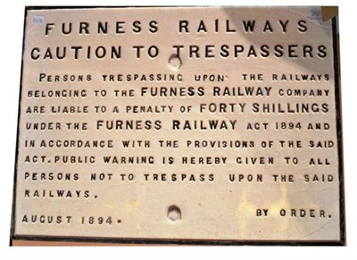 Lot 272 - A Cast Iron 'Furness Railways Caution to Trespassers' Sign, dated 1894, painted in white with black