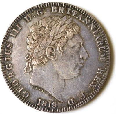 Lot 103 - George III (1760-1820), crown, 1819, laureate head right, edge, LIX, (S.3787). Once cleaned now...