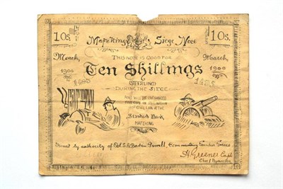 Lot 160 - South Africa, Siege of Mafeking 10 Shilling Note, March 1900, corrected spelling of Commanding,...