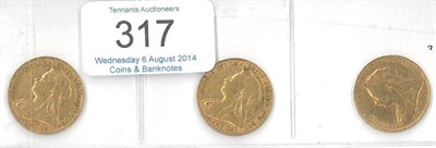 Lot 317 - Victoria, 3 x Sovereigns: 1899M & 2 x 1900, all with contact marks VG to Fine (revs better)