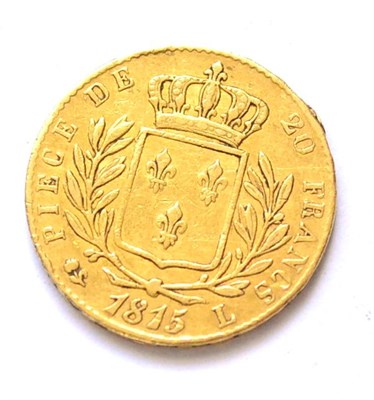 Lot 53 - France, Gold 20 Francs 1815L (Bayonne Mint), obv. bust of Louis XVIII, rev. crowned arms in wreath