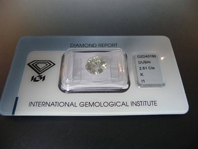 Lot 500 - A Loose Diamond, the round brilliant cut stone certificated as 2.61 carat, colour K, clarity I1, in