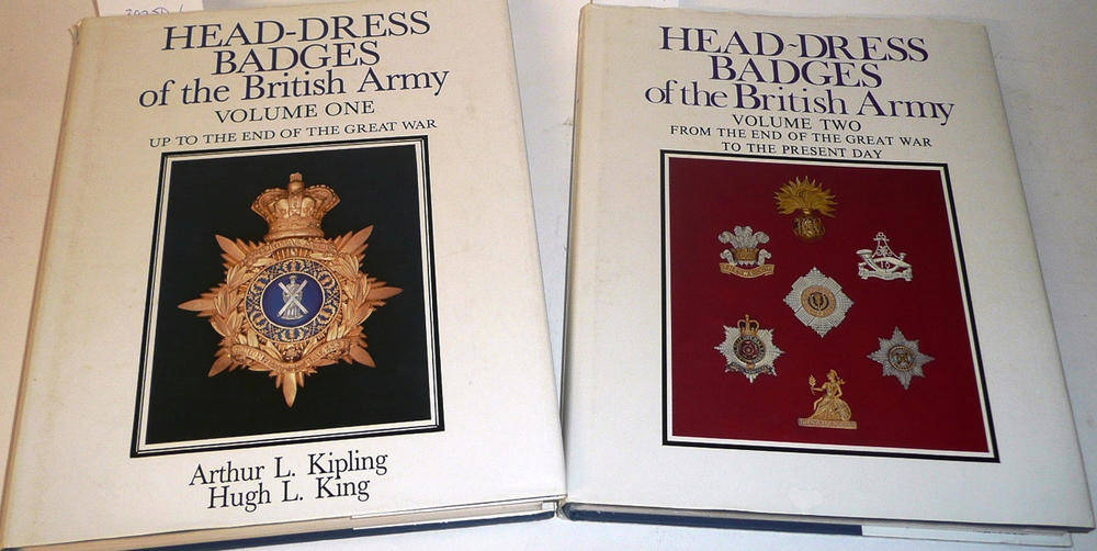 Lot 107 - Two Books :- Head-Dress Badges of the British Army, Volume One Up to the end of the Great War...