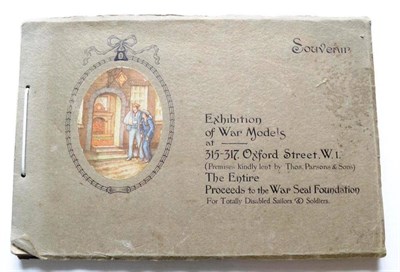 Lot 120 - A First World War Souvenir - Exhibition of War Models at 315-317, Oxford Street, S.1. - a pictorial