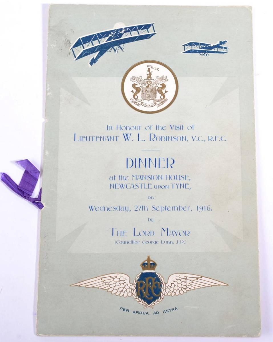 Lot 75 - William Leefe Robinson VC RFC (1895-1918), An Autographed Menu Card, for the dinner held in his...