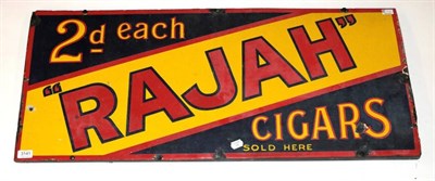 Lot 3141 - Rajah Enamel Advertising Sign '2d each ... Cigars sold here' red  lettering on yellow banner...