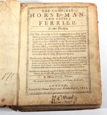 Lot 42 - De Grey (Thomas) The Compleat Horse-Man and Expert Ferrier. Printed for Thomas Harper and...