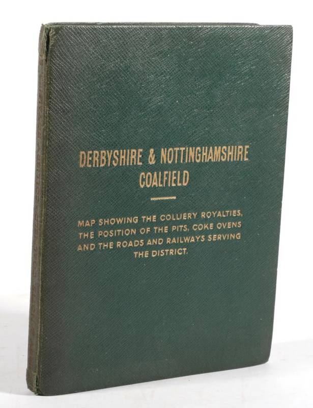 Lot 60 - Coal Mining Derbyshire & Nottinghamshire Coalfield, Map showing the Colliery Royalties, the...