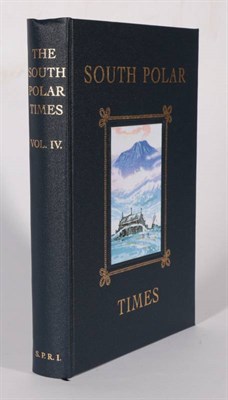 Lot 5 - [Shackleton (Ernest), Bernacchi (L.C.) et al (edit.)]  The South Polar Times, Volumes I, II &...