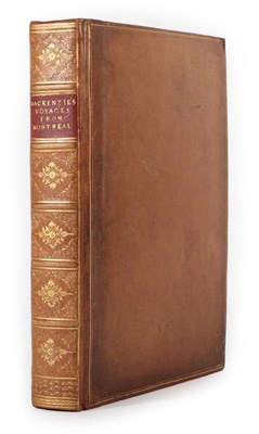 Lot 14 - Mackenzie (Alexander) Voyages From Montreal on the River St. Laurence, through the Continent of...
