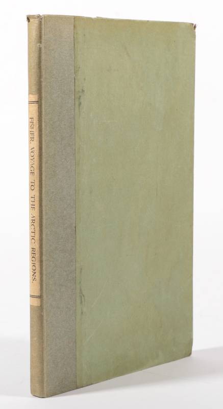 Lot 93 - [Fisher (Alexander)] Journal of a Voyage of Discovery to the Arctic Regions, performed between...