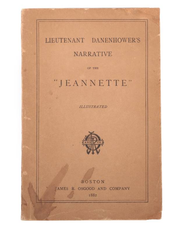Lot 103 - Danenhower [John W.] Lieutenant Danenhower's Narrative of the Jeannette, Boston; Osgood, 1882,...