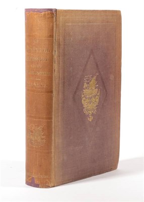 Lot 106 - Kane (Elisha Kent) The U.S. Grinnell Expedition in Search of Sir John Franklin. A Personal...