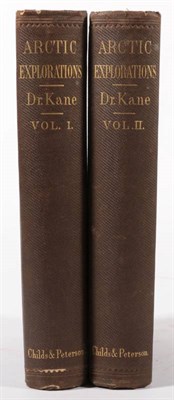 Lot 107 - Kane (Elisha Kent) Arctic Explorations, The Second Grinnell Expedition in Search of Sir John...