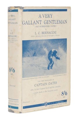 Lot 164 - Bernacchi (L.C.) A Very Gallant Gentleman,  Butterworth, 1933, first edition, plates and maps...