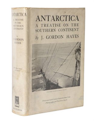 Lot 169 - Hayes (J. Gordon) Antarctica, A Treatise on the Southern Ocean, Richards Press, 1928, first...