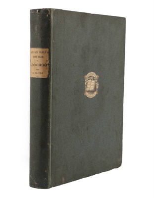Lot 219 - Hall (Basil, Capt.) & Clifford (H.J.) Account of A Voyage of Discovery to the West Coast of...