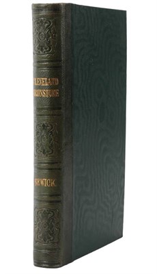 Lot 330 - Bewick (Jos) Geological Treatise on the District of Cleveland, in North Yorkshire, its...