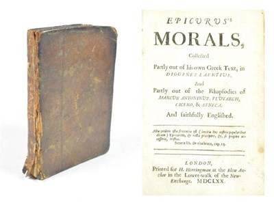 Lot 48 - Epicurus Morals. Printed for H. Herringman at the Blew Anchor in the Lower-Walk of the...