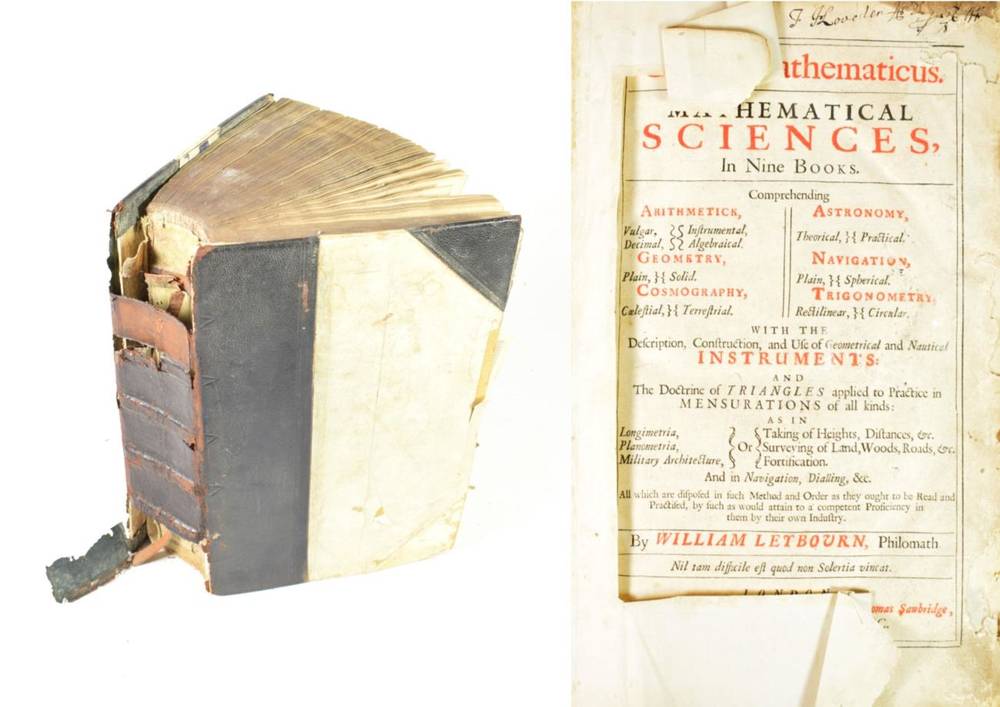 Lot 166 - Leybourn, William Cursus Mathmaticus. Mathematical Sciences in Nine Books. Printed for Thomas...