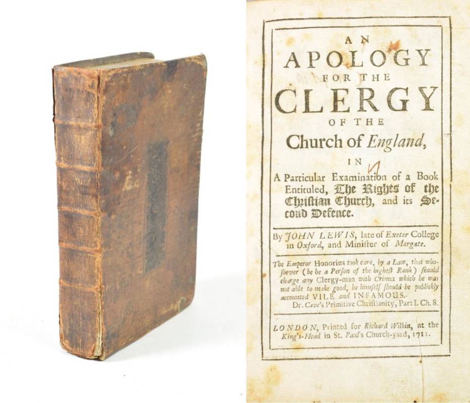 Lot 204 - Lewis, John An Apology for the Clergy of the Church of England. Printed for Richard Wilkin, at...