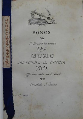 Lot 211 - Music Songs &c Collected in India The Music Arranged for the Guitar and Affectionately dedicated to