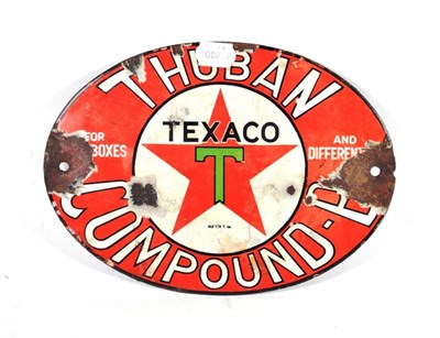 Lot 83A - A Texaco Single-Sided Oval Enamel Sign, Thuban Compound, with two drill holes and corrosion,...