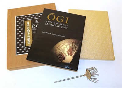 Lot 2049 - Ogi: A History of The Japanese Fan, a hard back edition in presentation box and inner sleeve....