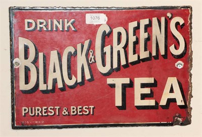 Lot 1076 - ^ A double sided enamel advertising sign, ''Drink Black & Green's Tea Purest and Best'', 24.5cm...
