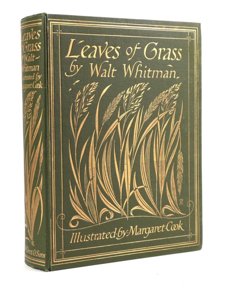 Lot 32 - Whitman, Walt; Cook, Margaret (illus.) Leaves of Grass. J.M. Dent & Sons Ltd., 1913. 4to, org....