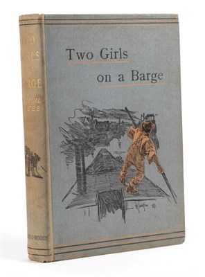 Lot 65 - Cotes, V. Cecil Two Girls on a Barge. Chatto & Windus, 1891. 8vo, org. pictorial cloth;...