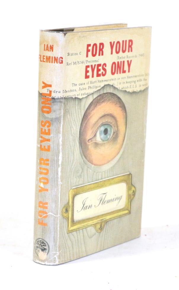 Lot 202 - Fleming, Ian For Your Eyes Only. Jonathan Cape, 1960. 8vo, org. black cloth, upper board with white