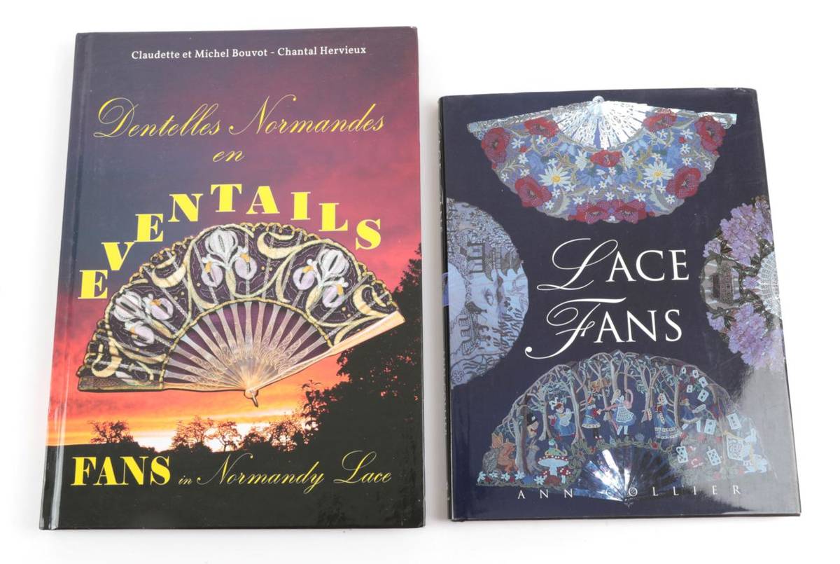 Lot 2000 - Two Recent Books on Lace Fans: Consisting of ''Lace Fans'', by the lace maker Ann Collier,...