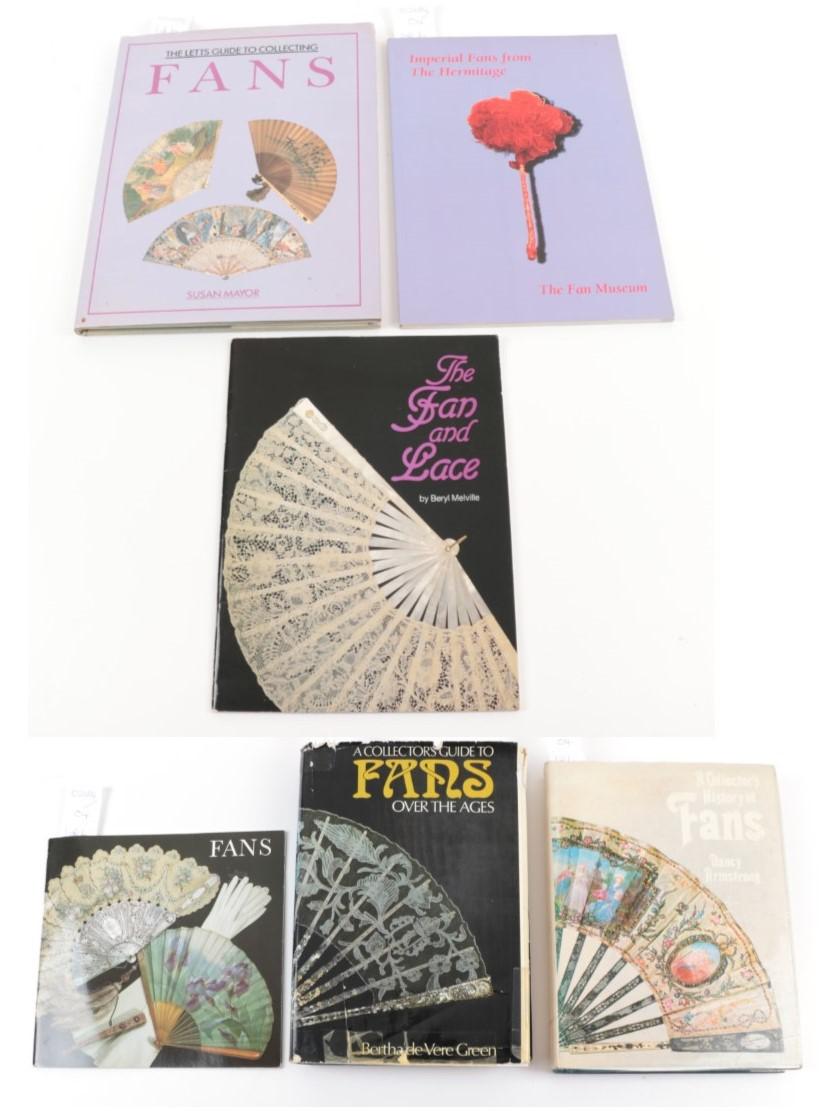 Lot 2005 - Six Publications Relating to Fans: To include ''The Fan and Lace'' by Beryl Melville; ''A...