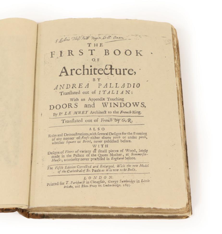 Lot 9 - Palladio, Andrea; Richards, Godfrey (trans) The First Book of Architecture...Translated out of...