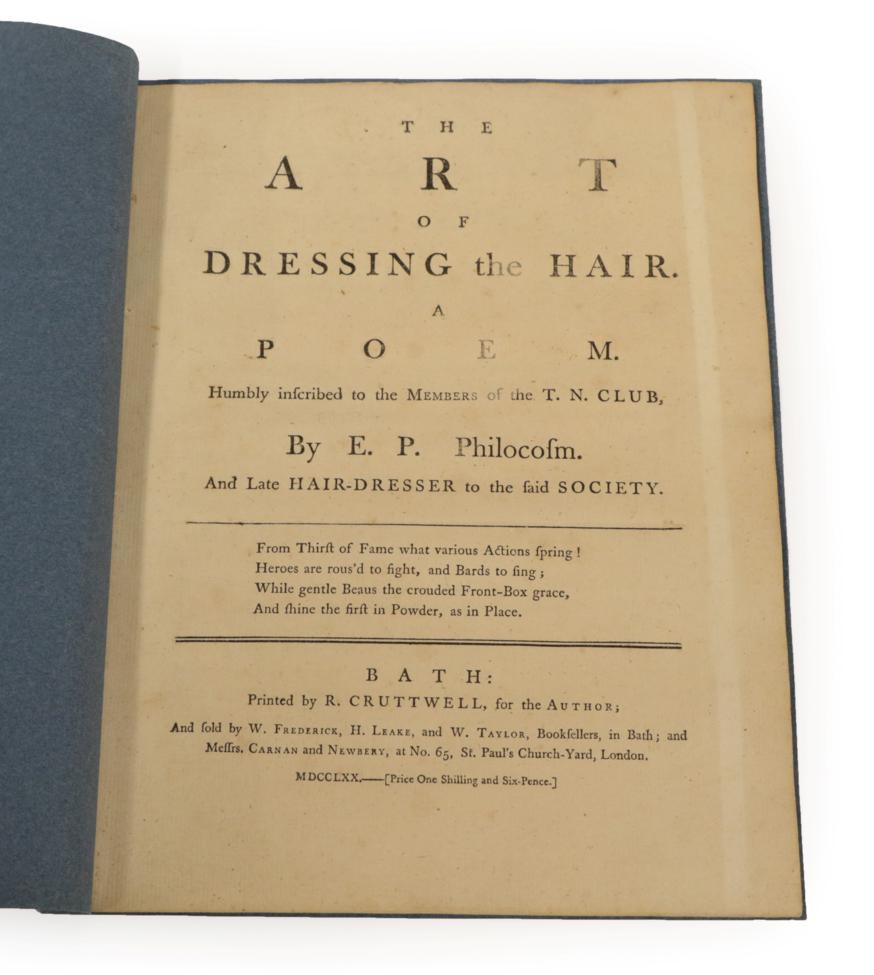Lot 85 - E.P. [Ellis Pratt M.D.] The Art of Dressing the Hair. A Poem Humbly Inscribed to the Members of the